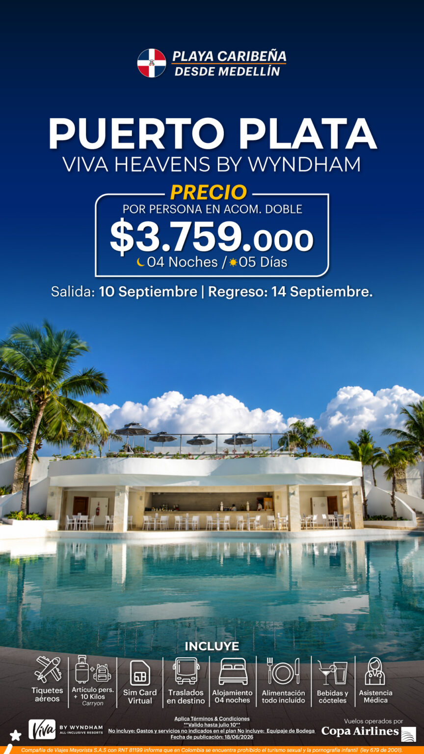 18-Junio-07-Puerto-Plata--VIVA-HEAVENS-BY-WYNDHAM-origen-Medellín-BL